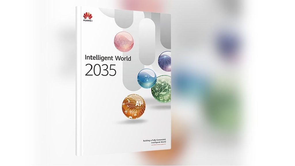 Huawei outlines 10 megatrends shaping the intelligent world 2035 Huawei outlines 10 megatrends