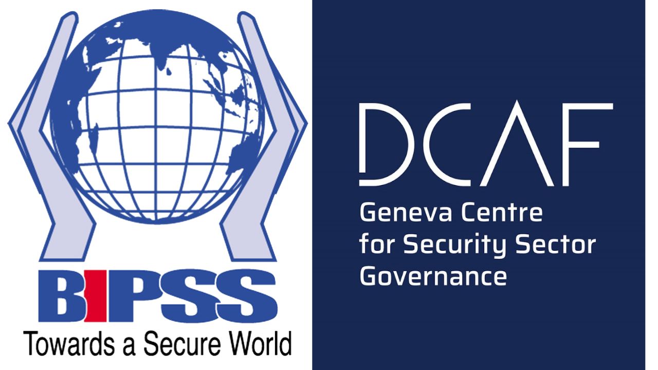 BIPSS, DCAF hold conference on strengthening democratic security governance