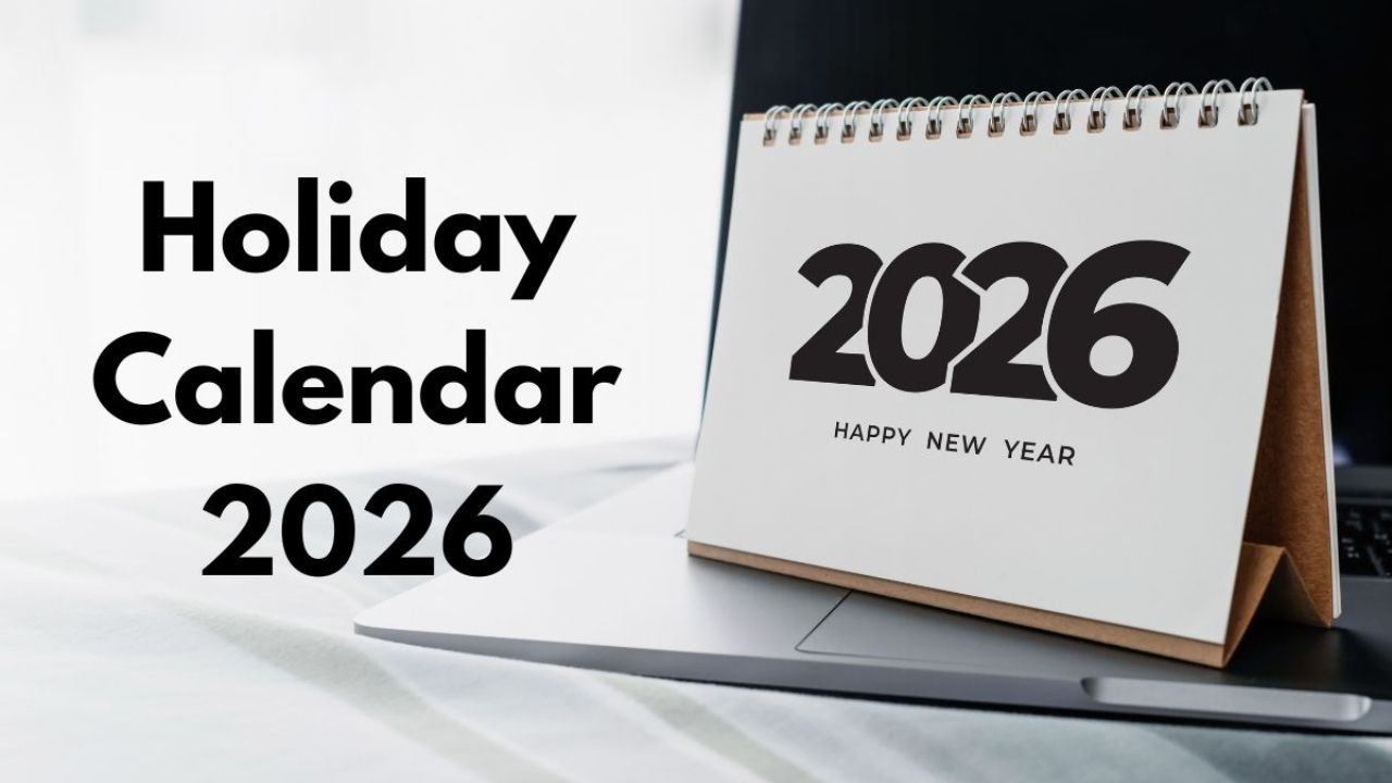 Govt releases 2026 holiday list, long breaks await public servants