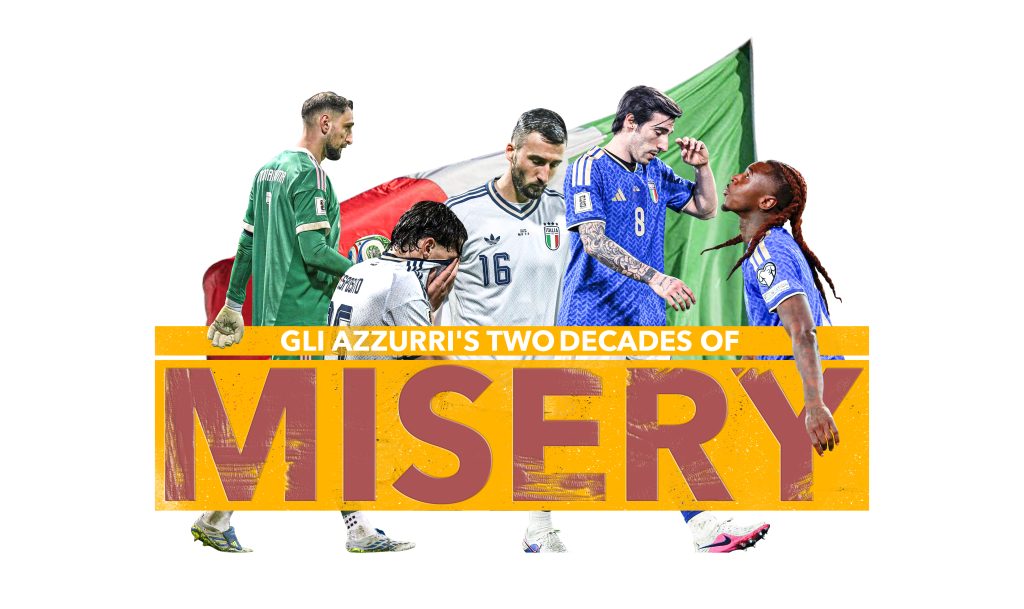 Gli Azzurri’s two decades of misery: how Italian football lost its way Italy World Cup failure COLLAGE