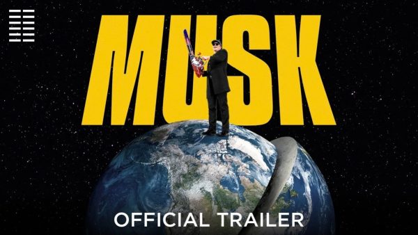 ‘Musk’ trailer spotlights shocking conflicts of interest