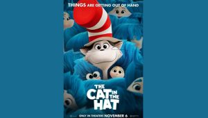 Cat in the Hat returns with a bigger, bolder adventure