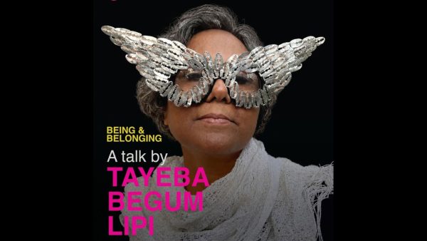 Tayeba Begum Lipi brings ‘Being & Belonging’ to Cosmos Art Echo